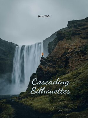 cover image of Cascading Silhouettes